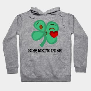 Kiss Me I'm Irish Hoodie